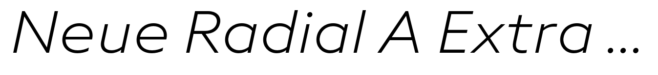 Neue Radial A Extra Light Italic